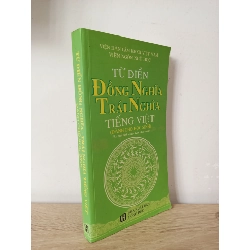 [Phiên Chợ Sách Cũ] Từ Điển Đồng Nghĩa - Trái Nghĩa Tiếng Việt (Dành Cho Học Sinh) (2016) - Ts. Mai Bình, Ngọc Lam S2107