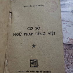 Cơ sơ ngữ pháp tiếng Việt
Xb 1981
Nhà ngôn ngữ học, PGS.  Nguyễn Kim Thản   309320