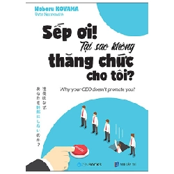 Sếp ơi! tại sao không thăng chức cho tôi? - Noboru Koyama (2018) New 100% HCM.PO 347937
