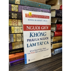 Người giỏi không phải là người làm tất cả - Donna M.Genett