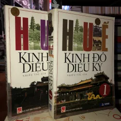 Huế - Kinh đô diệu kỳ