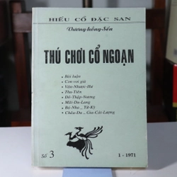 THÚ CHƠI CỔ NGOẠN - VƯƠNG HỒNG SỂN
