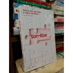 Son - Rise phép màu cho trẻ tự kỷ - Barry Neil Kaufman & Raun Kaufman