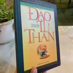 ĐẠO TU THÂN (BÌA CỨNG) - TRÍ TUỆ