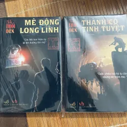 Mê động long lĩnh và Thành cổ tinh tuyệt 