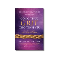 Công thức Grit cho tình yêu - Jon Gordon ; Kathryn Gordon