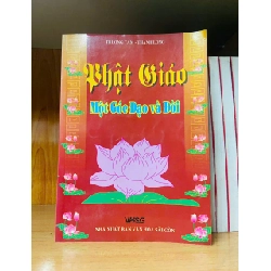 Phật giáo - Một góc Đạo và Đời - Trường Tâm ; Thanh Long - TÂM LINH - TÔN GIÁO - THIỀN - VAVO2911-266 Blogmeo040226
