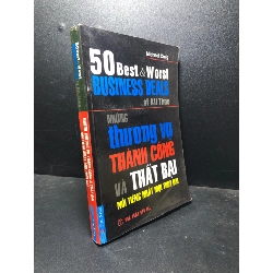 [59K/kg] Những thương vụ thành công và thất bại nổi tiếng nhất mọi thời đại 2007 Michael Craig mới 85% bẩn nhẹ (kinh doanh) HCM1201