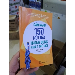 Cẩm nang 150 nút dây thông dụng nhất thế giới mới 90% 2022 HCM0308 KỸ NĂNG
