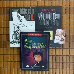 Đới Tư Kiệt - Balzac và cô bé thợ may, Vào một đêm không trăng, Mặc cảm của Đ.