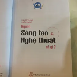 NGÀNH SÁNG TẠO NGHỆ THUẬT CÓ GÌ - NHÓM TÁC GIẢ SPIDERUM & TOPCV 783917