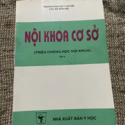 Nội khoa cơ sở (triệu chứng học nội khoa); 400 trang khổ lớn 