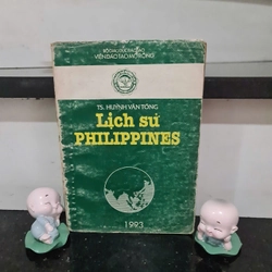 Lịch Sử Philippines - TS Huỳnh Văn Tòng