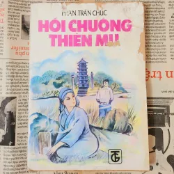 Tiểu thuyết HỒI CHUÔNG THIÊN MỤ (Phan Trần Chúc) - 186 trang