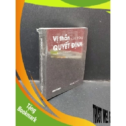 (TẶNG BOOKMARK) Vị Thần Của Những Quyết Định Universe mới 100% khổ nhỏ RBK1304 văn học