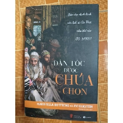 Dân tộc được chúa chọn - 2019 - 494 trang - LỊCH SỬ - CHÍNH TRỊ - TRIẾT HỌC - SLSCTNGDBENHSLSCTANTQ3112-122