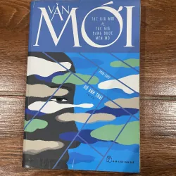 Văn mới 2016-2017 Tác giả mới và tác giả đang được miến mộ (6)