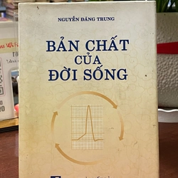 BẢN CHẤT CỦA ĐỜI SỐNG