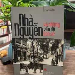 Nhà Nguyễn và những vấn đề lịch sử 