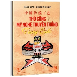 Thủ công mĩ nghệ truyền thống Trung Quốc mới 100% Hàng Gian 2012 HCM.PO 161193