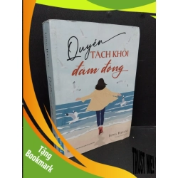 (TẶNG BOOKMARK) Quyến tách khỏi đám đông Jung Heejae mới 90% bẩn nhẹ 2021 RBK.ASB2009