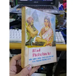 Blad Phiêu lưu ký hay bước giang hồ của thuyền trưởng blad mới 80% ố 1990 Văn học nước ngoài HCM1709