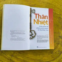THÂN NHIỆT CHÌA KHOÁ ĐỂ SỐNG KHOẺ MẠNH VÀ TRƯỜNG THỌ- NGUYỄN VĂN NAM- NGUYỄN THỊ BÍCH HỒNG 564543