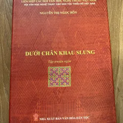 Dưới Chấn Khau Slung - Nguyễn Thị Ngọc Bổn