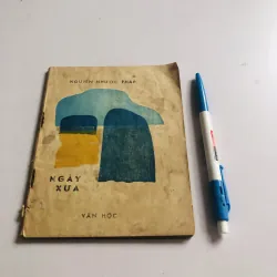 NGÀY XƯA – Nguyễn Nhược Pháp 1987