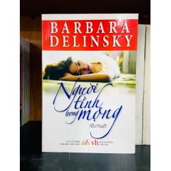 (Sách cũ SCGR) Người tình trong mộng - Barbara Delinsky - Văn học VAVOB4D1-25 Blogmeo090426