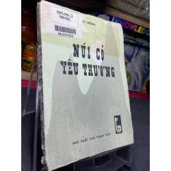 Núi cỏ yêu thương 1984 mới 50% ố vàng rách bìa nhẹ Vi Hồng HPB0906 SÁCH VĂN HỌC 161532