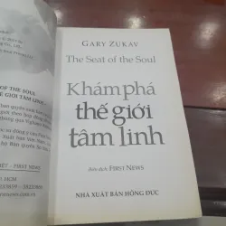 Gary Zukav - KHÁM PHÁ THẾ GIỚI TÂM LINH 755384