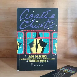 Án Mạng Trên Chuyến Tàu Tốc Hành Phương Đông - Agatha Christie