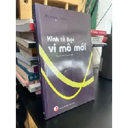 Kinh tế vi mô mới - Pierre Cahuc