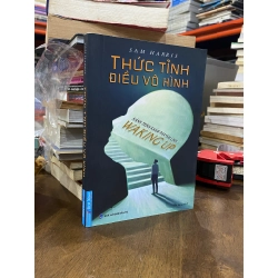 Thức tỉnh điều vô hình - Sam Harris 501987