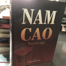 Tuyển tập Nam Cao - Nhà xuất bản văn học 