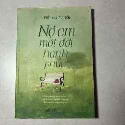 Nợ em một đời hạnh phúc Tập 2 - Phỉ ngã tư tồn