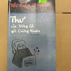 Thư của Trứng gà gửi chứng khoán