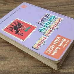 Phê bình & bình luận văn học: Nguyễn Huy Tưởng, Ngô Tất Tố & Tô Hoài (434 trang) 754589