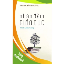 (TẶNG BOOKMARK) Nhàn Đàm Giáo Dục Phan Chánh Dưỡng - KHOA HỌC ĐỜI SỐNG