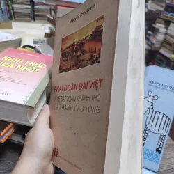 Sách: Phái đoàn Đại Việt và lễ bát tuần khánh thọ của Thanh Cao Tông (A3) 597585