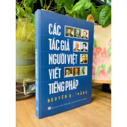 Các tác giả người Việt viết bằng tiếng Pháp - Nguyễn Q. Thắng 183439