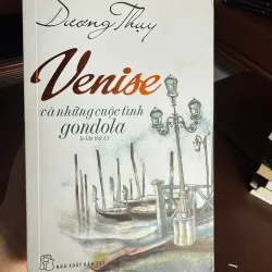 K2-Venise và những cuộc tình gondola – Dương Thụy (In lần thứ 13) 990515