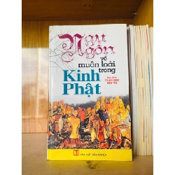 Ngụ ngôn về muôn loài trong Kinh Phật - TÂM LINH - TÔN GIÁO - THIỀN - VAVO2911-216