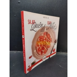 Salad Quên Đi Và Soup Nhớ Về nhiều tác giả khổ vuông mới 90% bẩn nhẹ HCM1304 2014 văn học 341998
