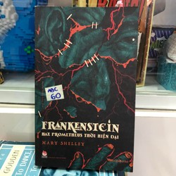 Frankenstein hay Prometheus thời hiện đại