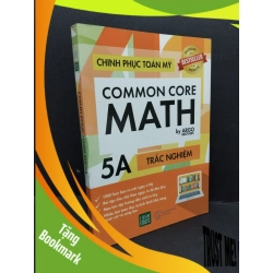 (TẶNG BOOKMARK) Chinh phục toán Mỹ 5A mới 90% ố nhẹ 2018 RBK1710 GIÁO TRÌNH, CHUYÊN MÔN