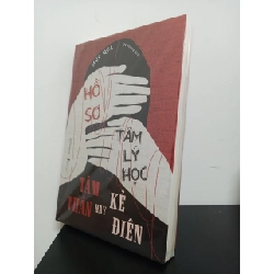 Hồ Sơ Tâm Lý Học Tâm Thần Hay Kẻ Điên - Mục Qua New 100% HCM.ASB1807 Rebooks.vn