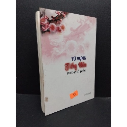Từ Vựng Tiếng Hàn Theo Chủ Điểm mới 80% ố nhẹ 2011 HCM0107 Đặng Quang Hiển HỌC NGOẠI NGỮ 916120