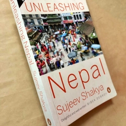 Sách Unleashing Nepal - Sujeev Shakya 306259